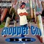 B.G. -Chopper City