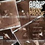 Group Home - Livin Proof